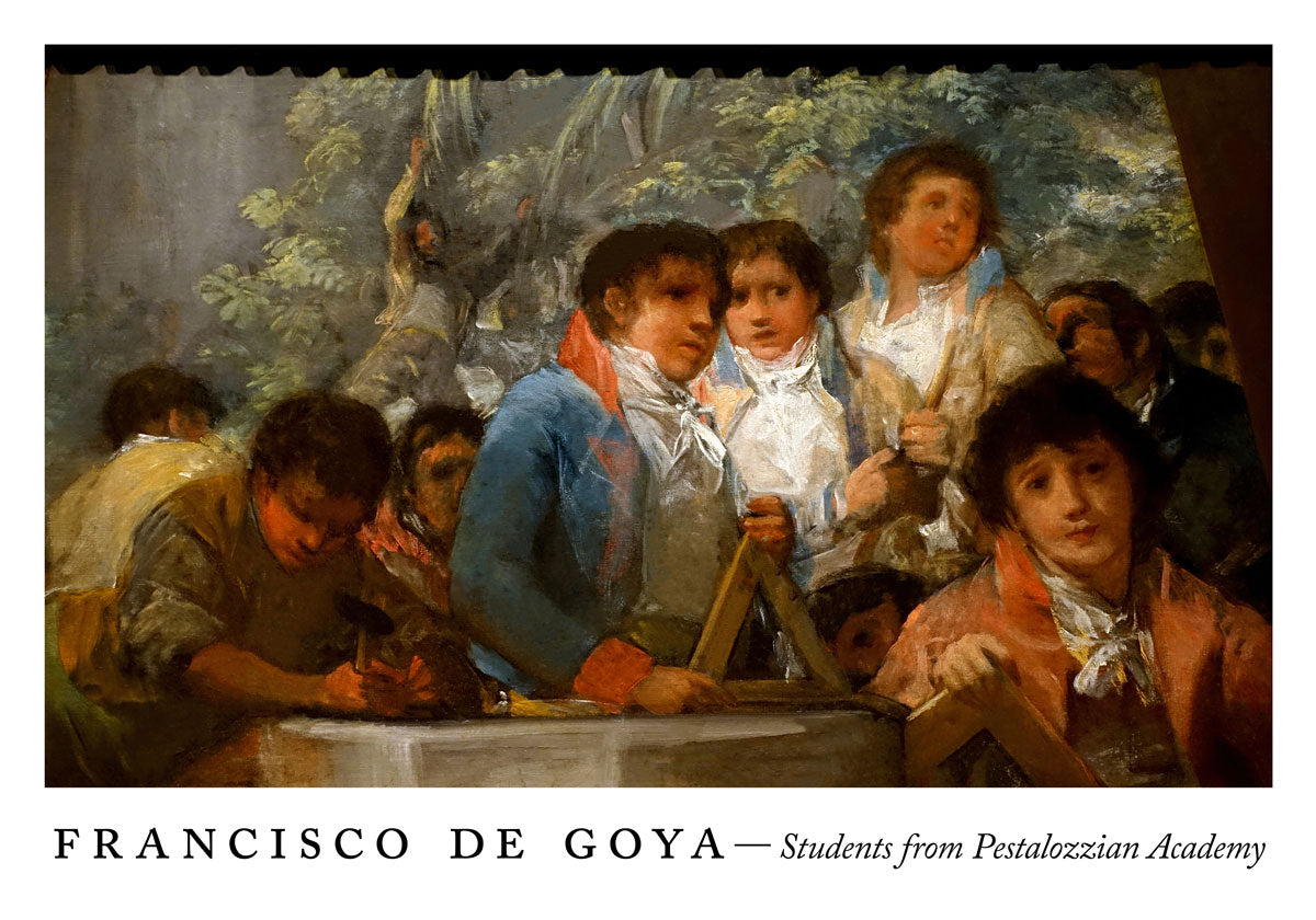 Students from the Pestalazzonian Academy - Francisco de Goya Exhibition Poster